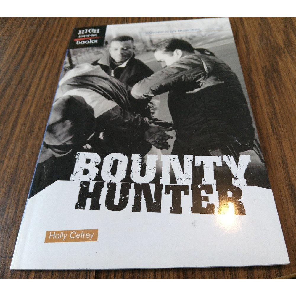 Bounty Hunter By Holly Cefrey (2003 Scholastic Books)